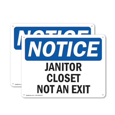 Signmission Janitor Closet Not An Exit, 18 in W x Rectangle, Aluminum OS-2PACK-NS-A-1218-L-13746